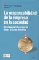 Libro "La responsabilidad de la empresa en la sociedad", de Marcelo Paladino 1 libro