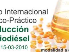 biodisol presenta el curso internacional teorico practico de produccion de biodiesel