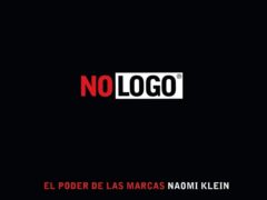 Libro No Logo - El poder de las marcas - Naomi Klein
