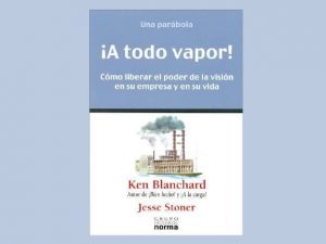 Libro ¡A todo vapor! - Blanchard Ken