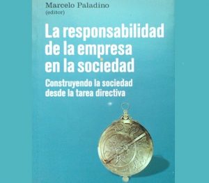 Libro: La responsabilidad de la empresa - Marcelo Paladino