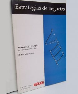 Libro Estrategias de negocios - Roberto Sciarroni