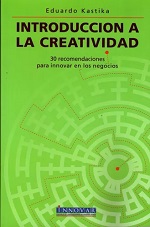 Libro "Introducción a la Creatividad", Eduardo Kastika
